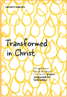 Transformed in Christ