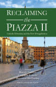 Reclaiming the Piazza