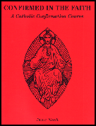 Confirmed in the Faith